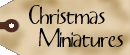 Christmas Miniatures