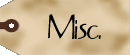 Misc. Supplies